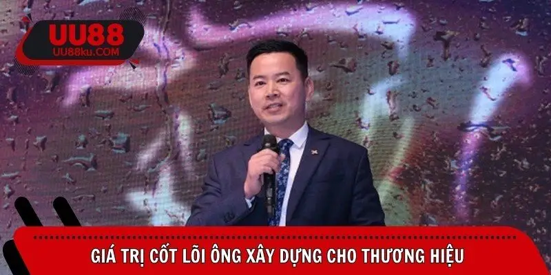 gia-tri-cot-loi-ong-xay-dung-cho-thuong-hieu