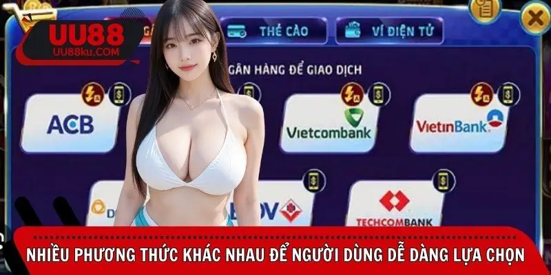 nhieu-phuong-thuc-khac-nhau-de-nguoi-dung-de-dang-lua-chon